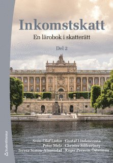 Inkomstskatt del 2 - - en läro- och handbok i skatterätt