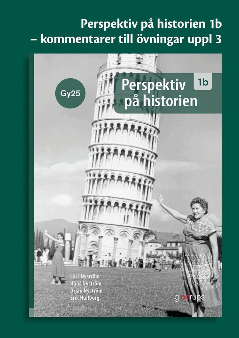 Perspektiv på historien 1b Kommentarer till övningar Gy25