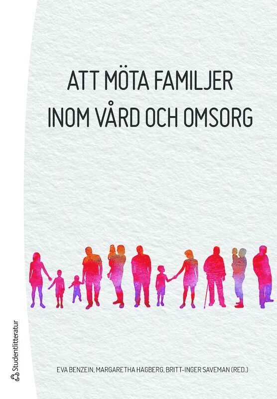 Att möta familjer inom vård och omsorg