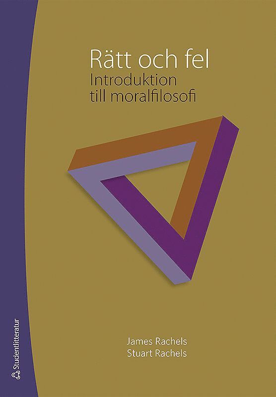Rätt och fel : introduktion till moralfilosofi