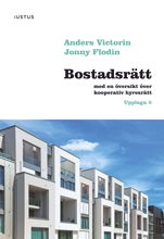 Bostadsrätt : med en översikt över kooperativ hyresrätt