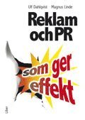 Reklam och PR som ger effekt