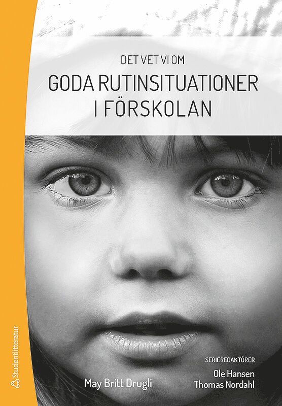 Goda rutinsituationer i förskolan