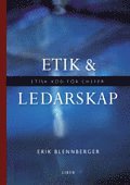 Etik och ledarskap - Etisk kod för chefer