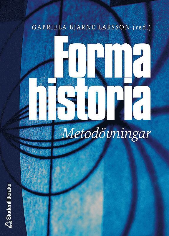 Forma historia - Metodövningar