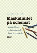 Maskulinitet på schemat