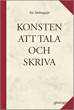 Konsten att tala och skriva 4:e uppl