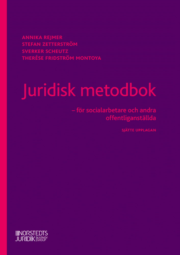 Juridisk metodbok : för socialarbetare och andra offentliganställda